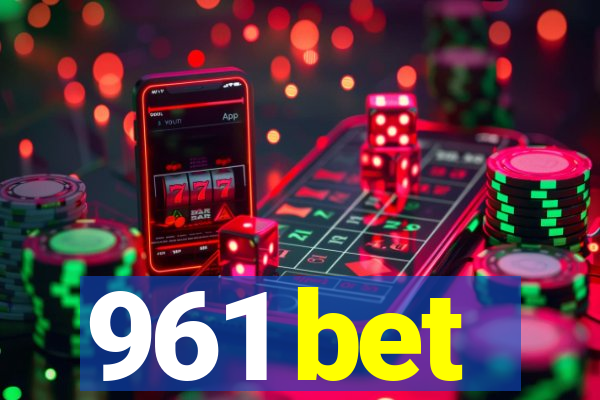 961 bet